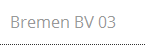 Bremen BV 03